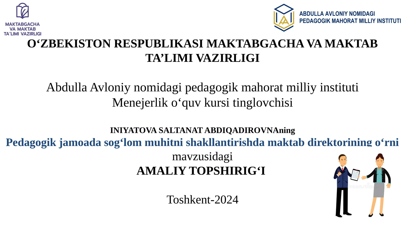 Pedagogik jamoadasog‘lom muhitnishakllantirishda maktab direktorining o‘rni