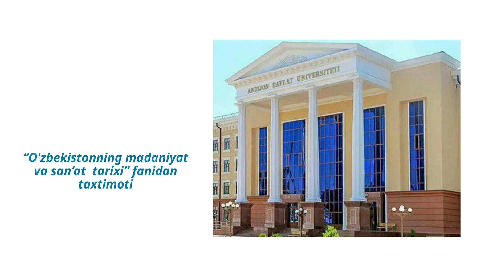 O'zbekistonning madaniyat va san’at tarixi”