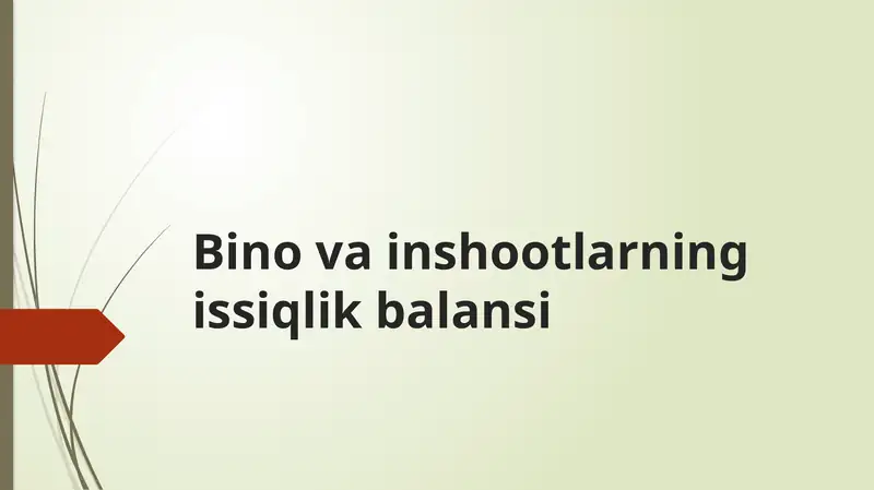 Bino va inshootlarning issiqlik balansi