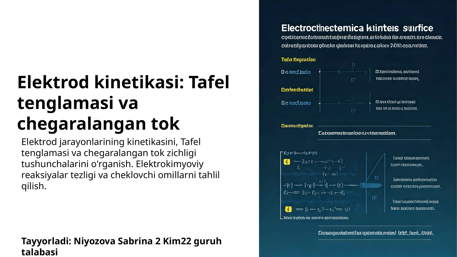 Elektrod kinetikasi: Tafel tenglamasi va chegaralangan tok