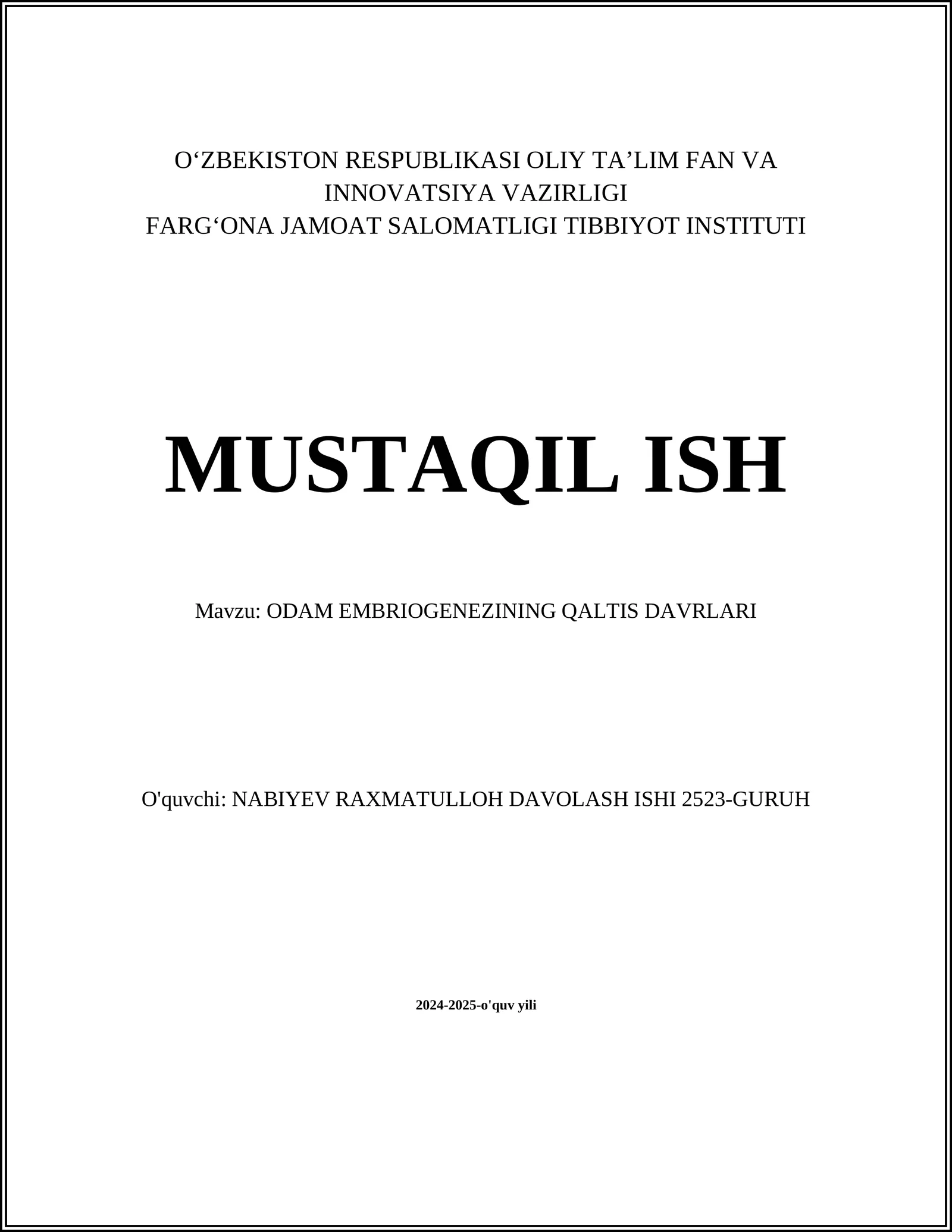 ODAM EMBRIOGENEZINING QALTIS DAVRLARI