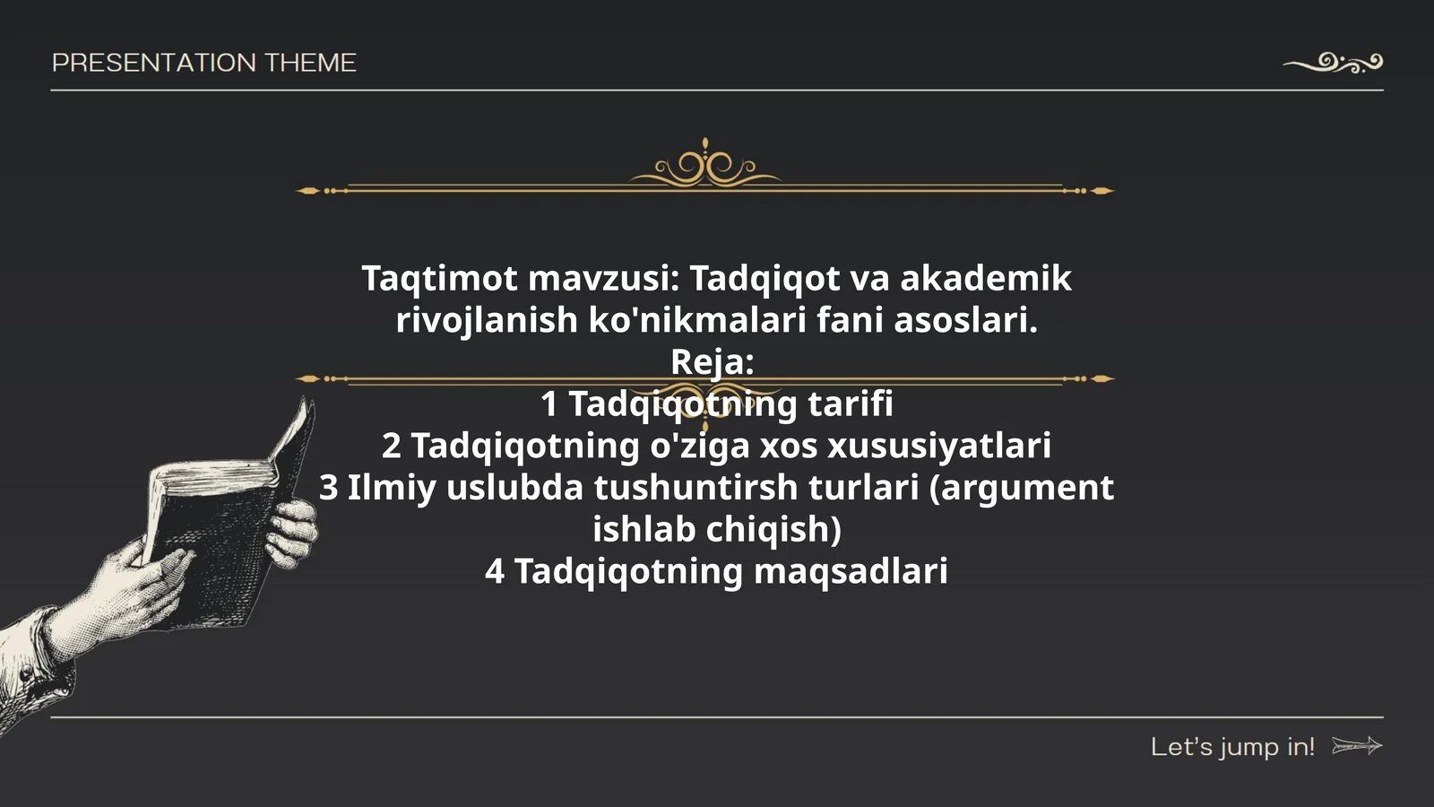 Tadqiqot va akademik rivojlanish ko'nikmalari fani asoslari