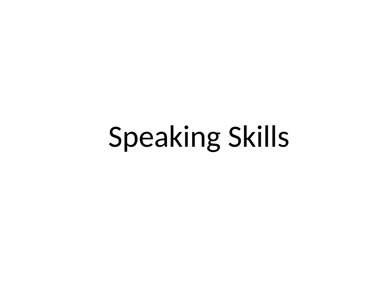 SpeakingSkills