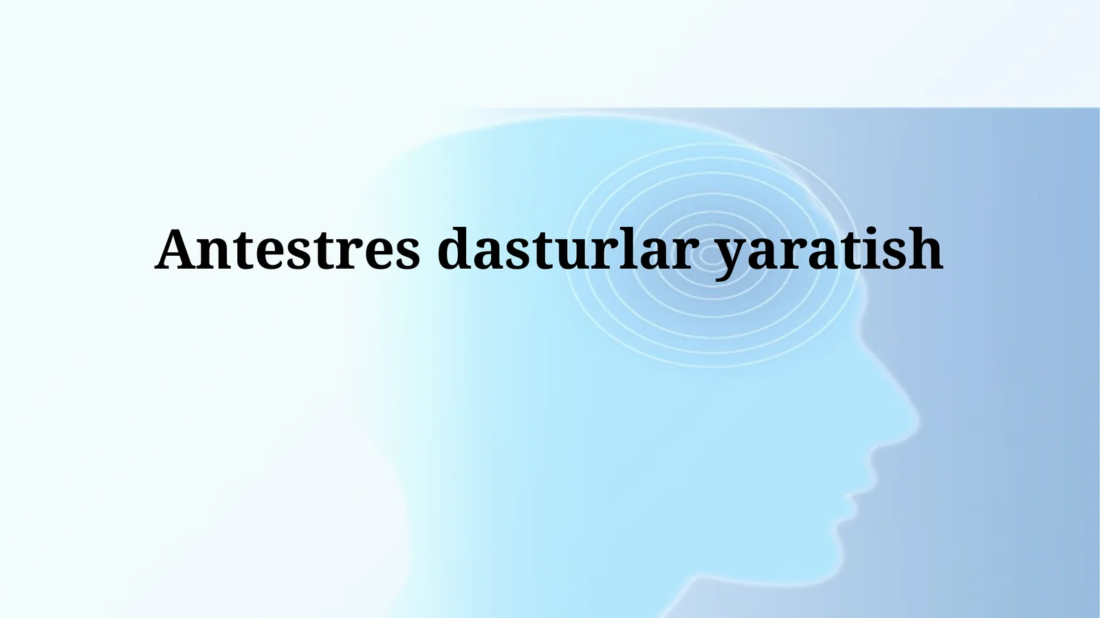 Antestresdasturlaryaratish