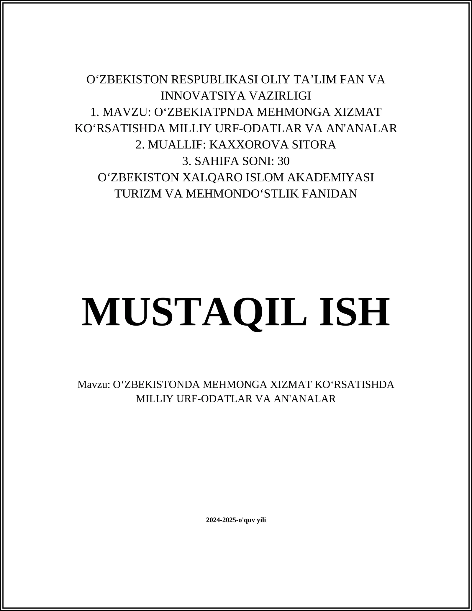 OʻZBEKISTONDA MEHMONGA XIZMAT KOʻRSATISHDA MILLIY URF-ODATLAR VA AN'ANALAR