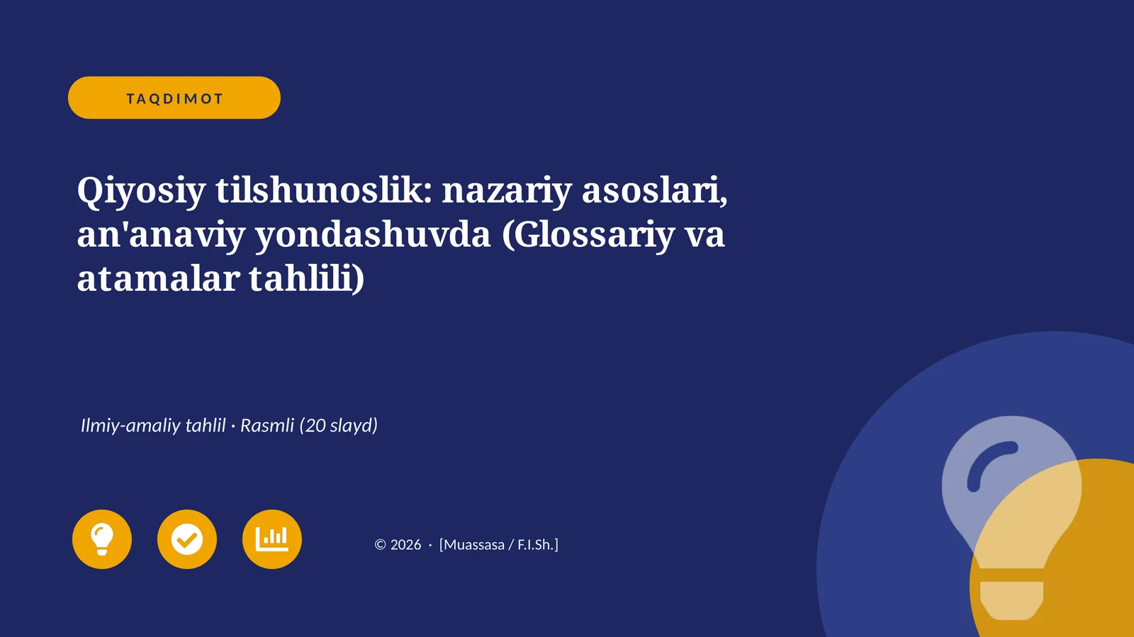 Qiyosiy tilshunoslik: nazariy asoslari, an'anaviy yondashuvda (Glossariy va atamalar tahlili)