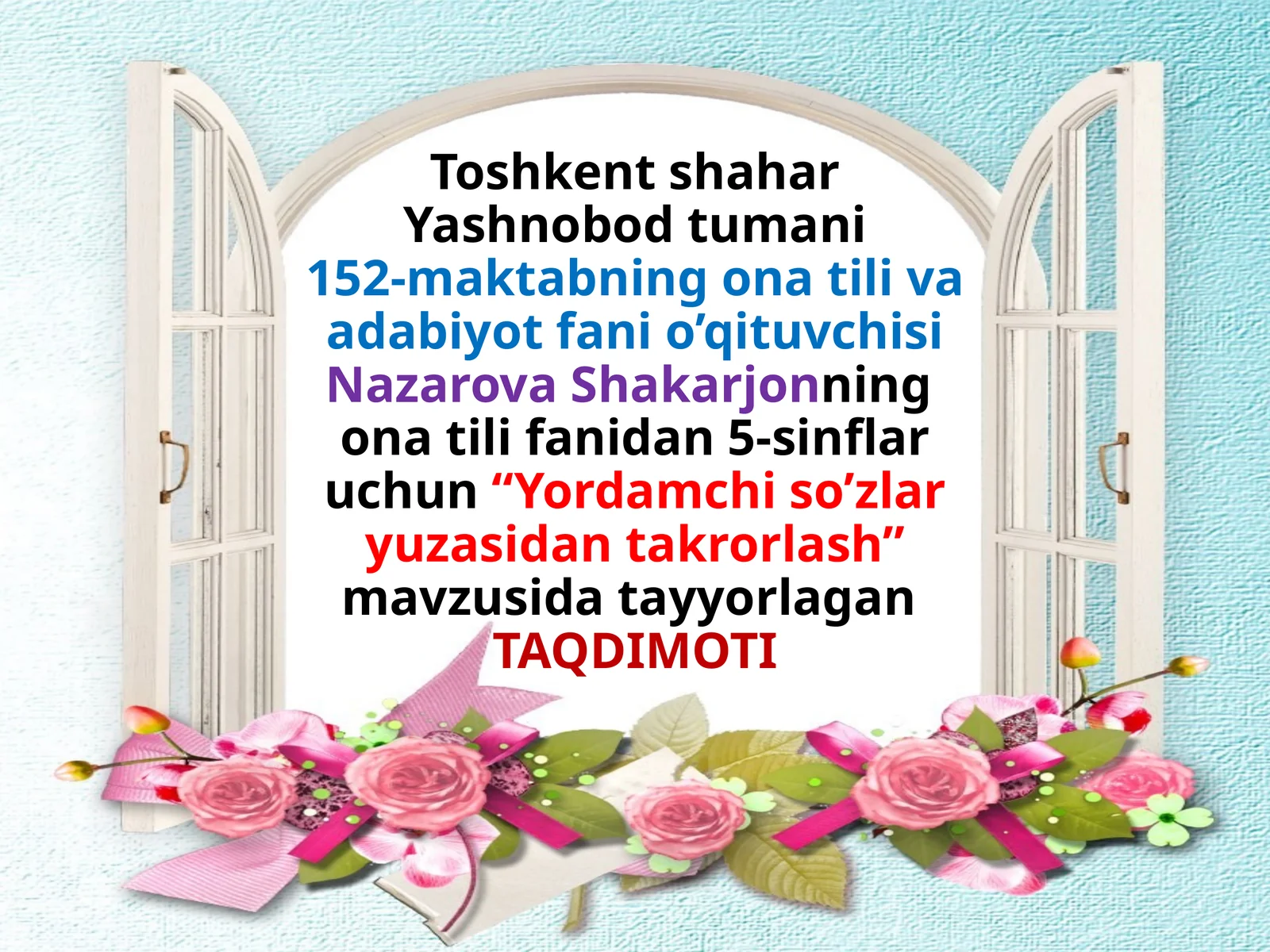 5-sinf. Yordamchi so'zlar yuzasidan takrorlash