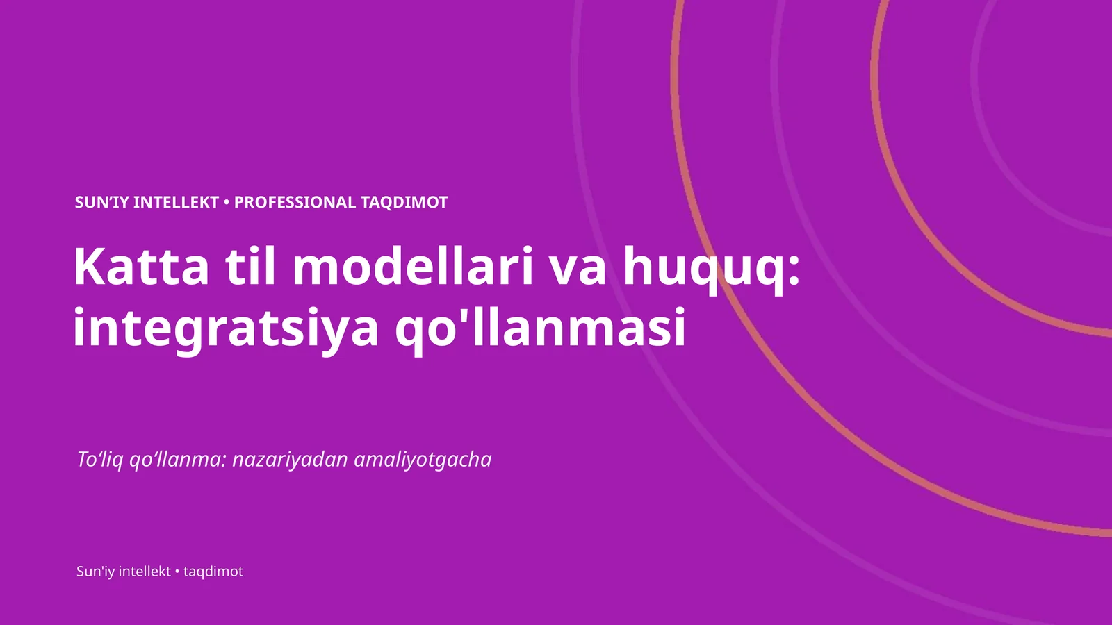 Katta til modellari va huquq: integratsiya qo'llanmasi