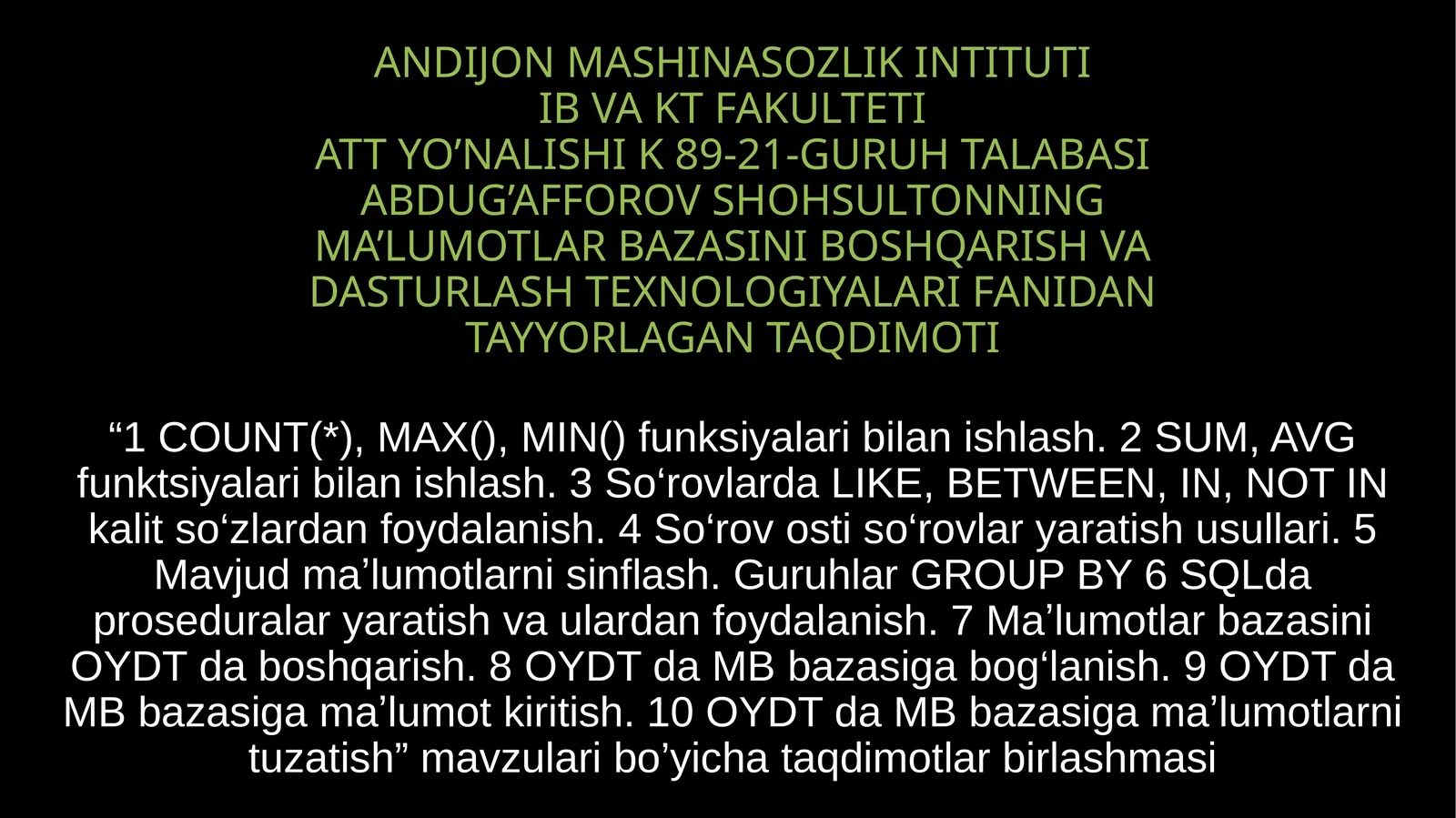 Boshqarish va dasturlash texnologiyalari fanidantayyorlagan taqdimot