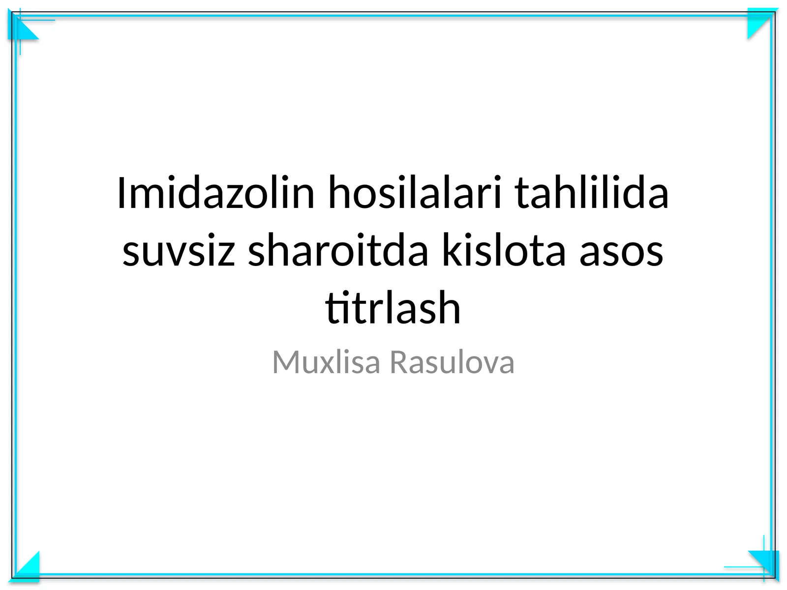 Imidazolin hosilalari tahlilida suvsiz sharoitda kislota asos titrlash