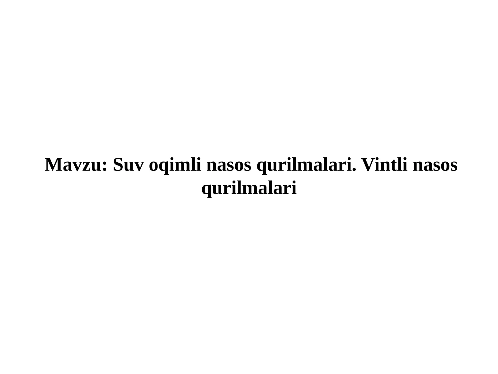 Suv oqimli nasos qurilmalari