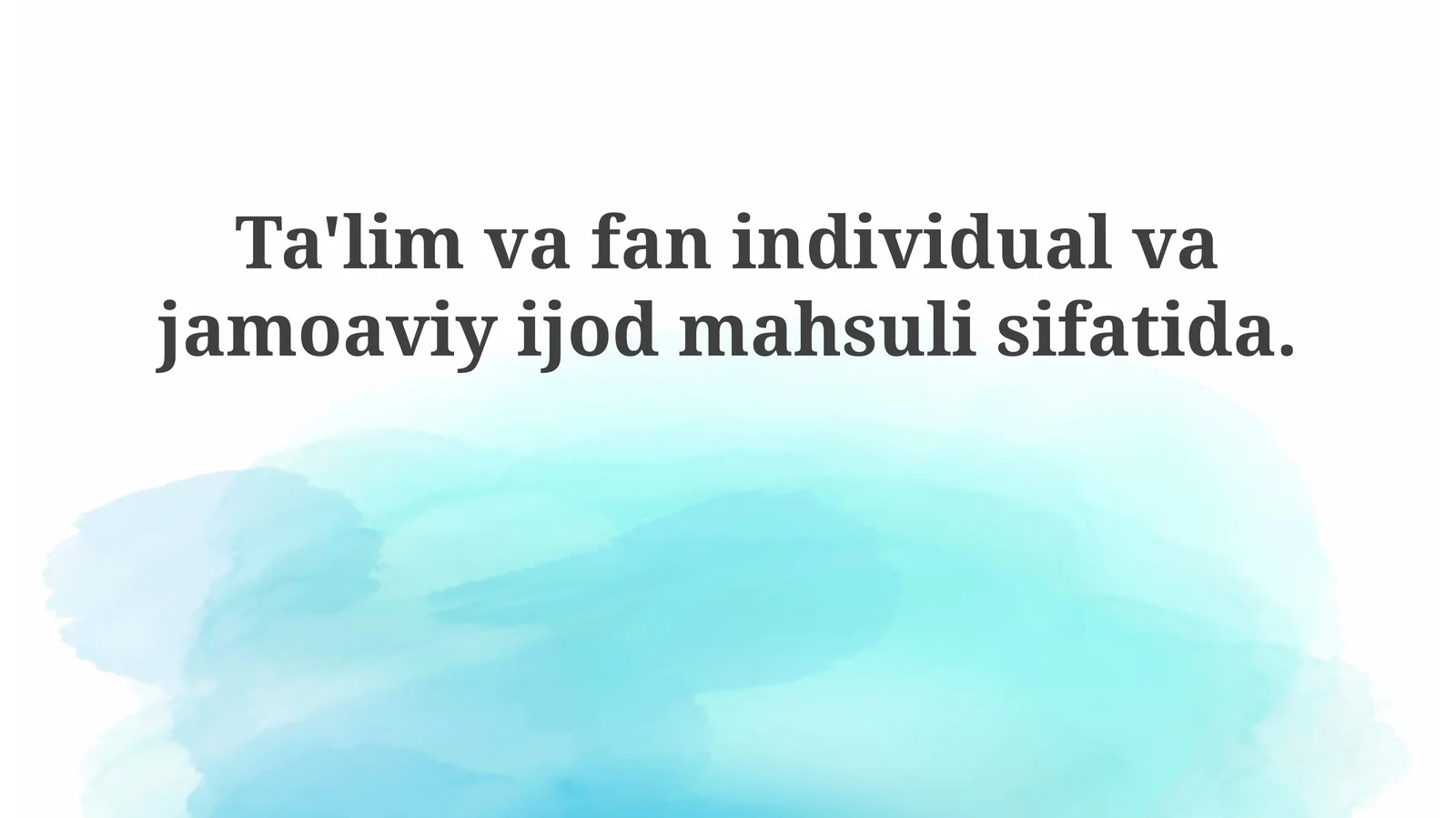 Ta'lim va fanning tarixiy ildizlari va evolyutsiyasi
