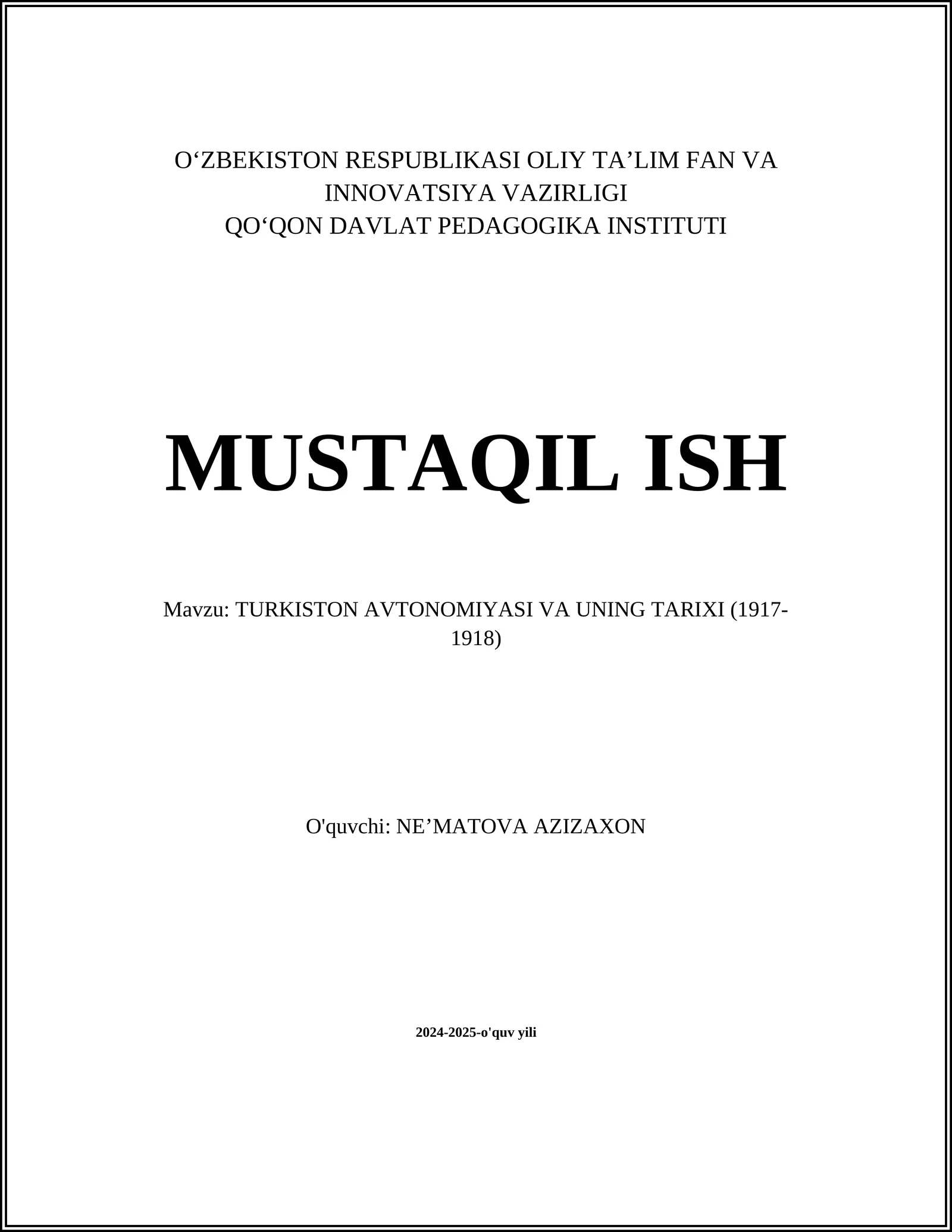 TURKISTON AVTONOMIYASI VA UNING TARIXI (1917-1918)