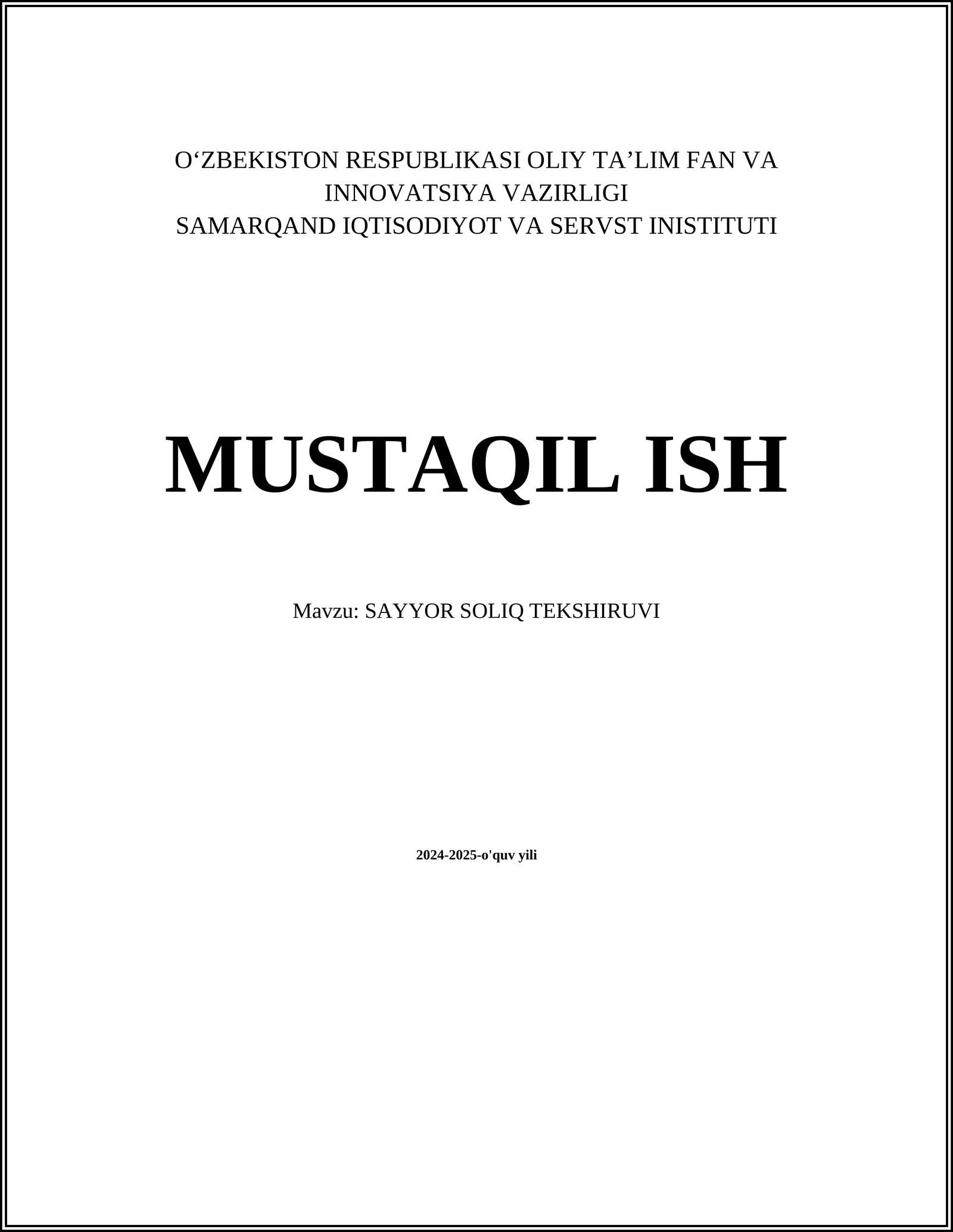 SAYYOR SOLIQ TEKSHIRUVI