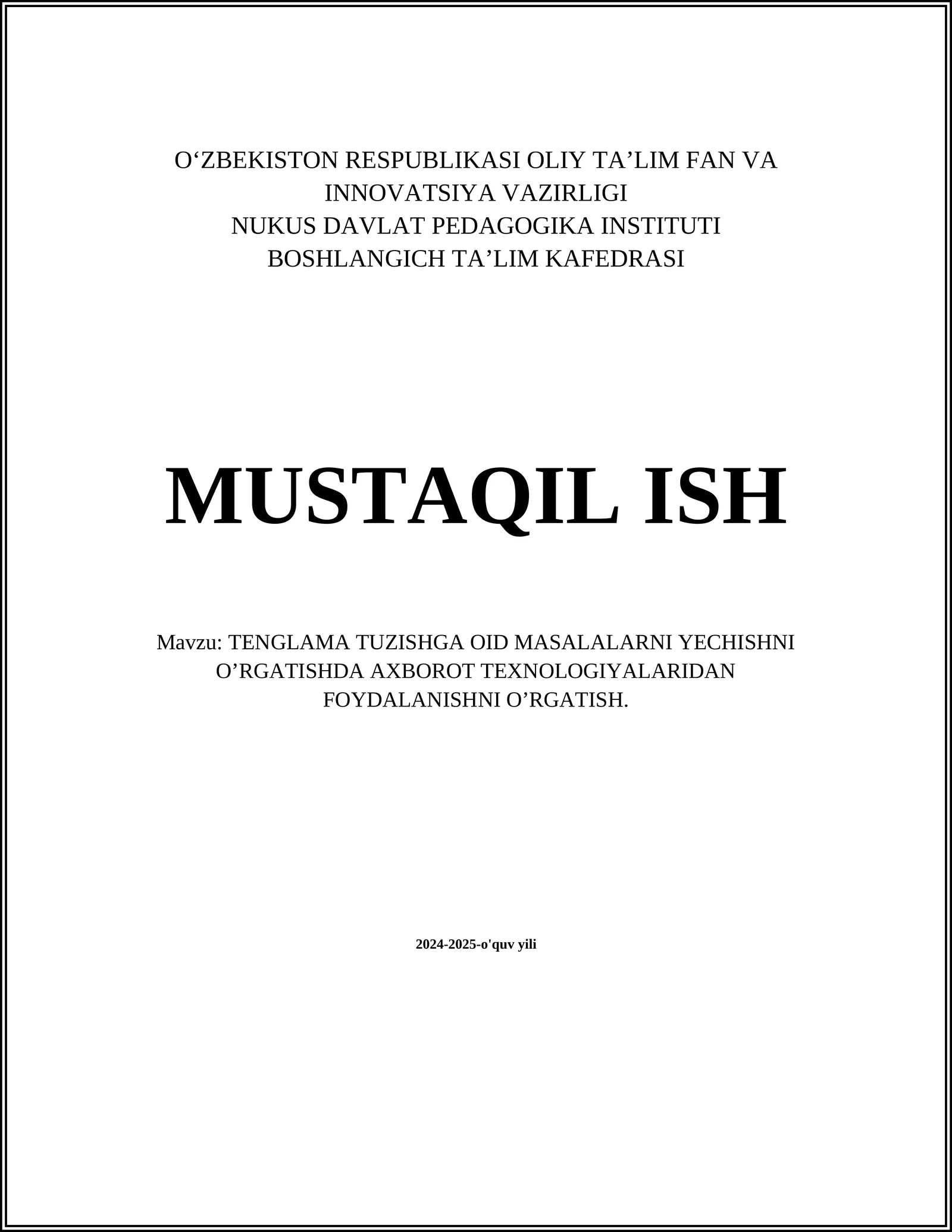 TENGLAMA TUZISHGA OID MASALALARNI YECHISHNI O’RGATISHDA AXBOROT TEXNOLOGIYALARIDAN FOYDALANISHNI O’RGATISH
