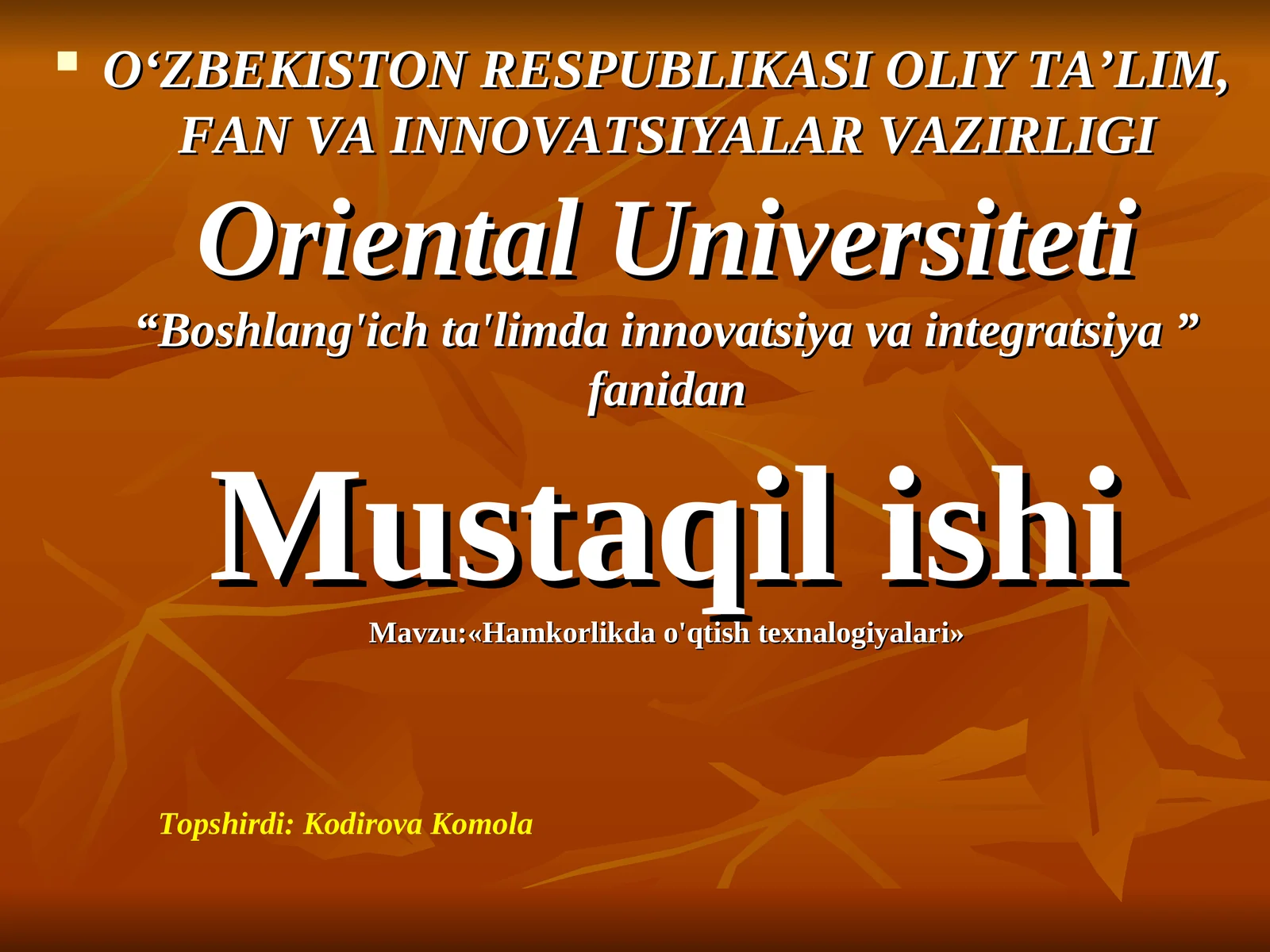 Hamkorlikda o'qtish texnalogiyalari
