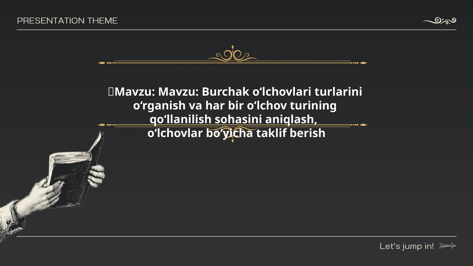 Burchak o‘lchovlari turlari