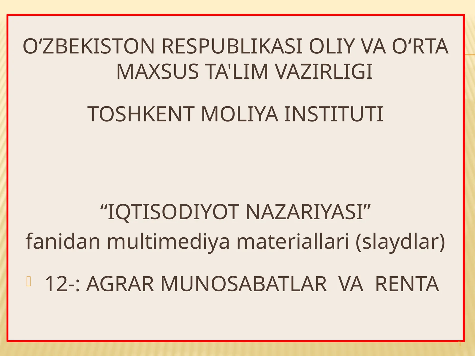 AGRAR MUNOSABATLAR VA RENTA