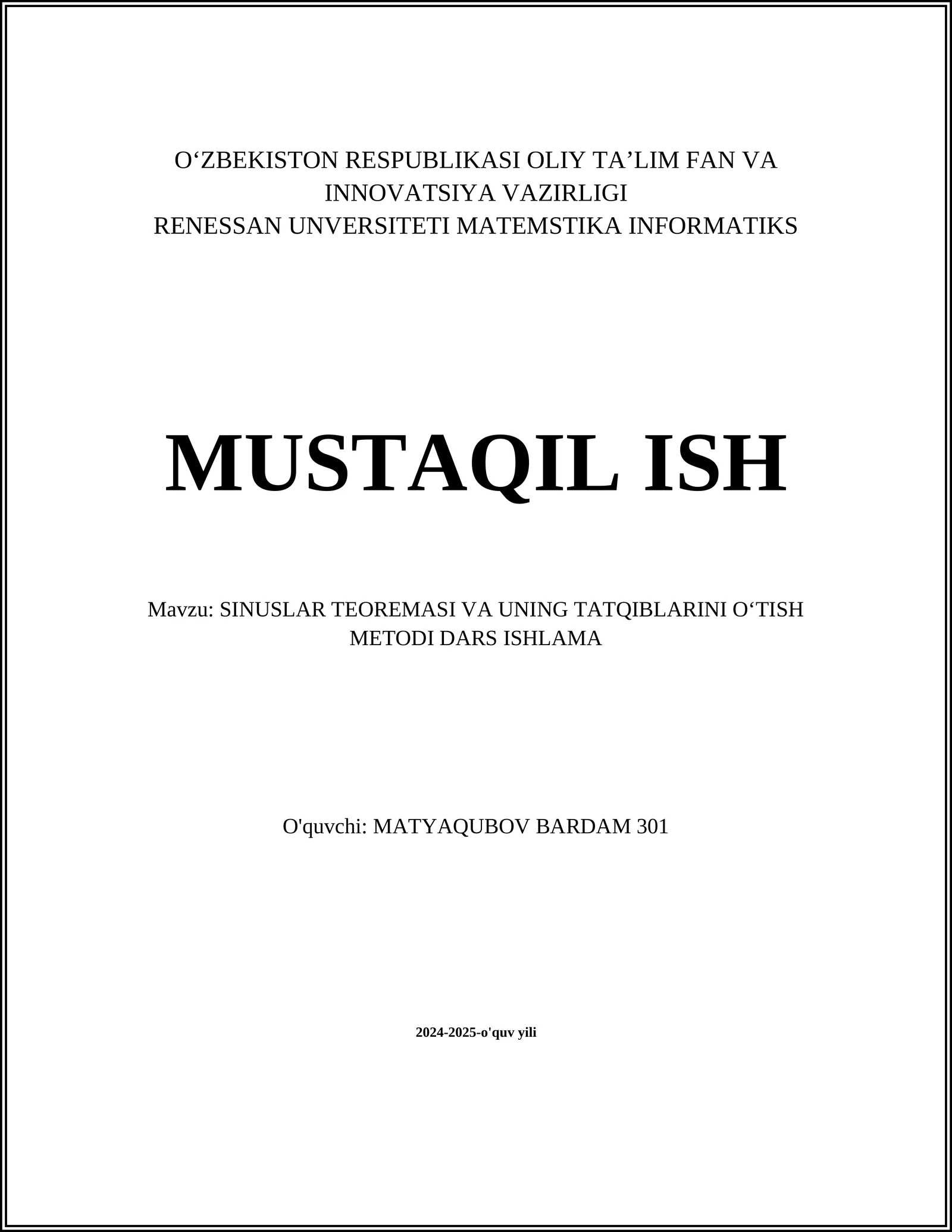 SINUSLAR TEOREMASI VA UNING TATQIBLARINI OʻTISH METODI DARS ISHLAMA