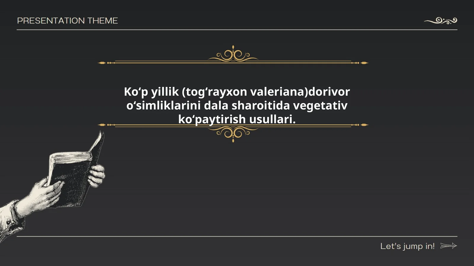 Koʻp yillik (togʻrayxon valeriana)dorivor oʻsimliklarini dala sharoitida vegetativ koʻpaytirish usullari