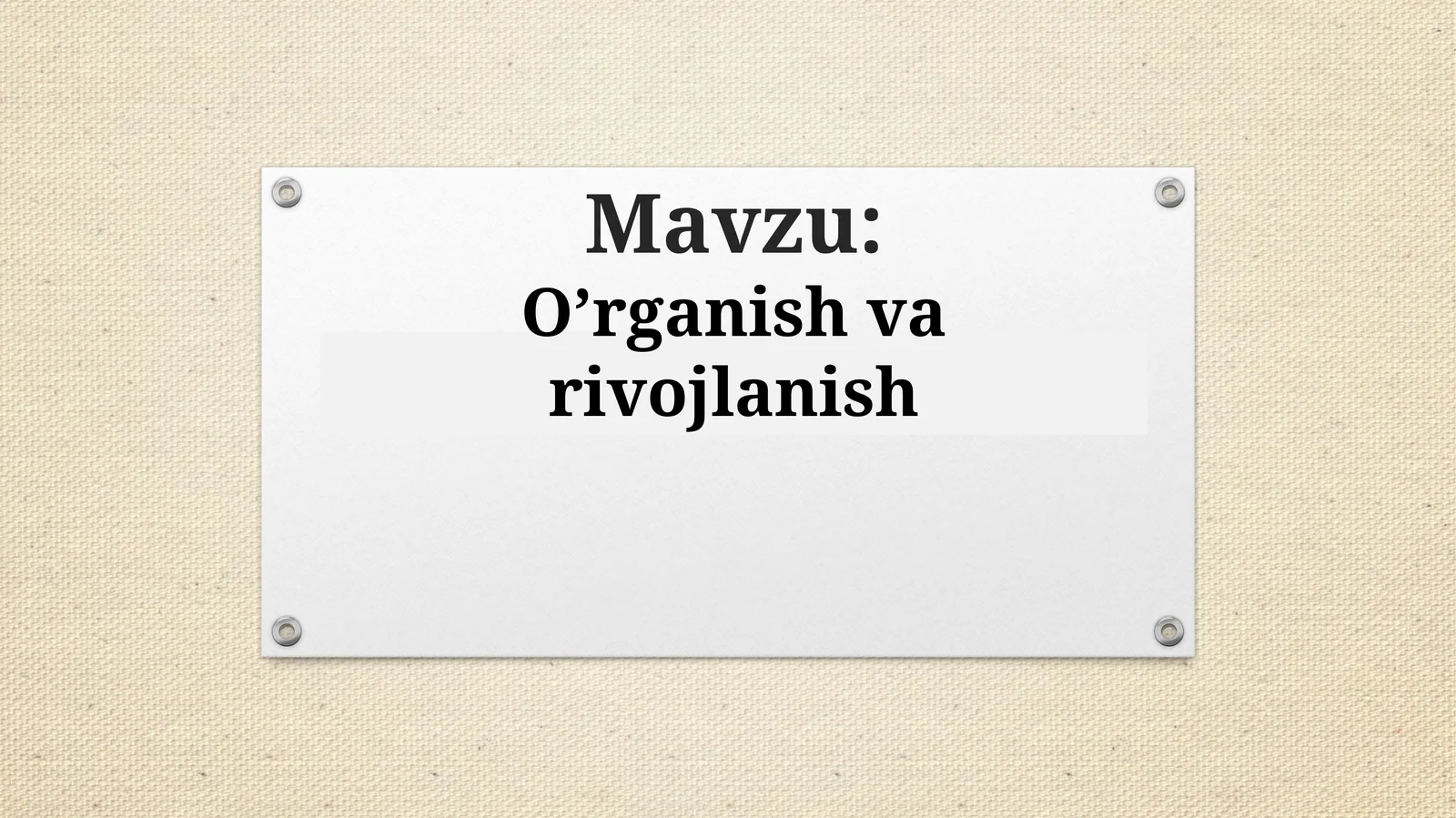 O’rganish va rivojlanish