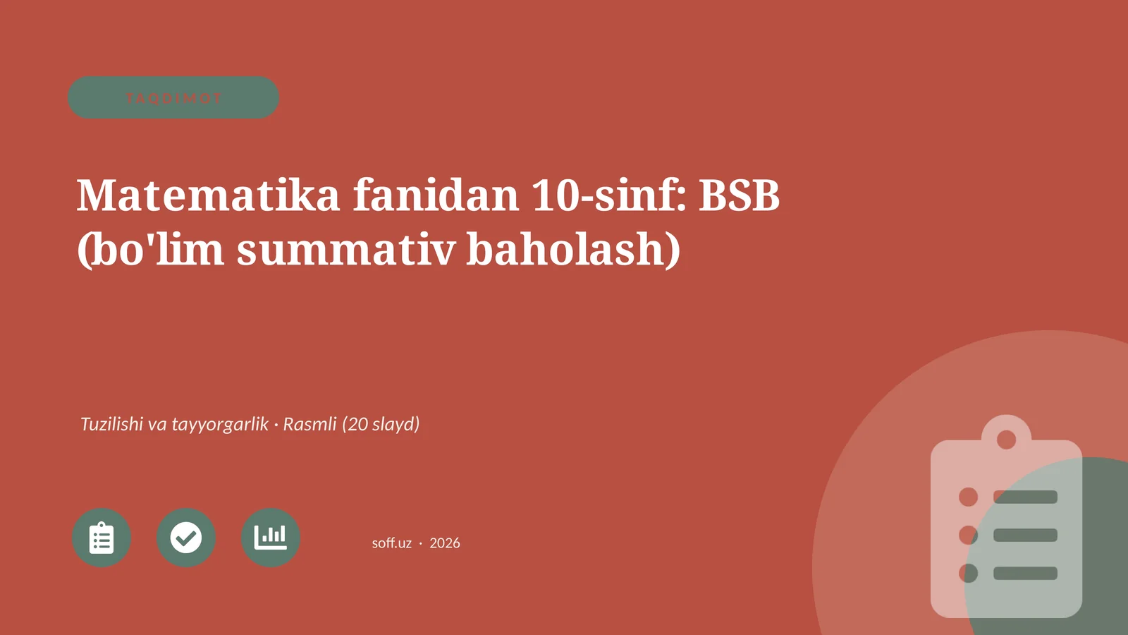 Matematika fanidan 10-sinf: BSB (bo'lim summativ baholash)