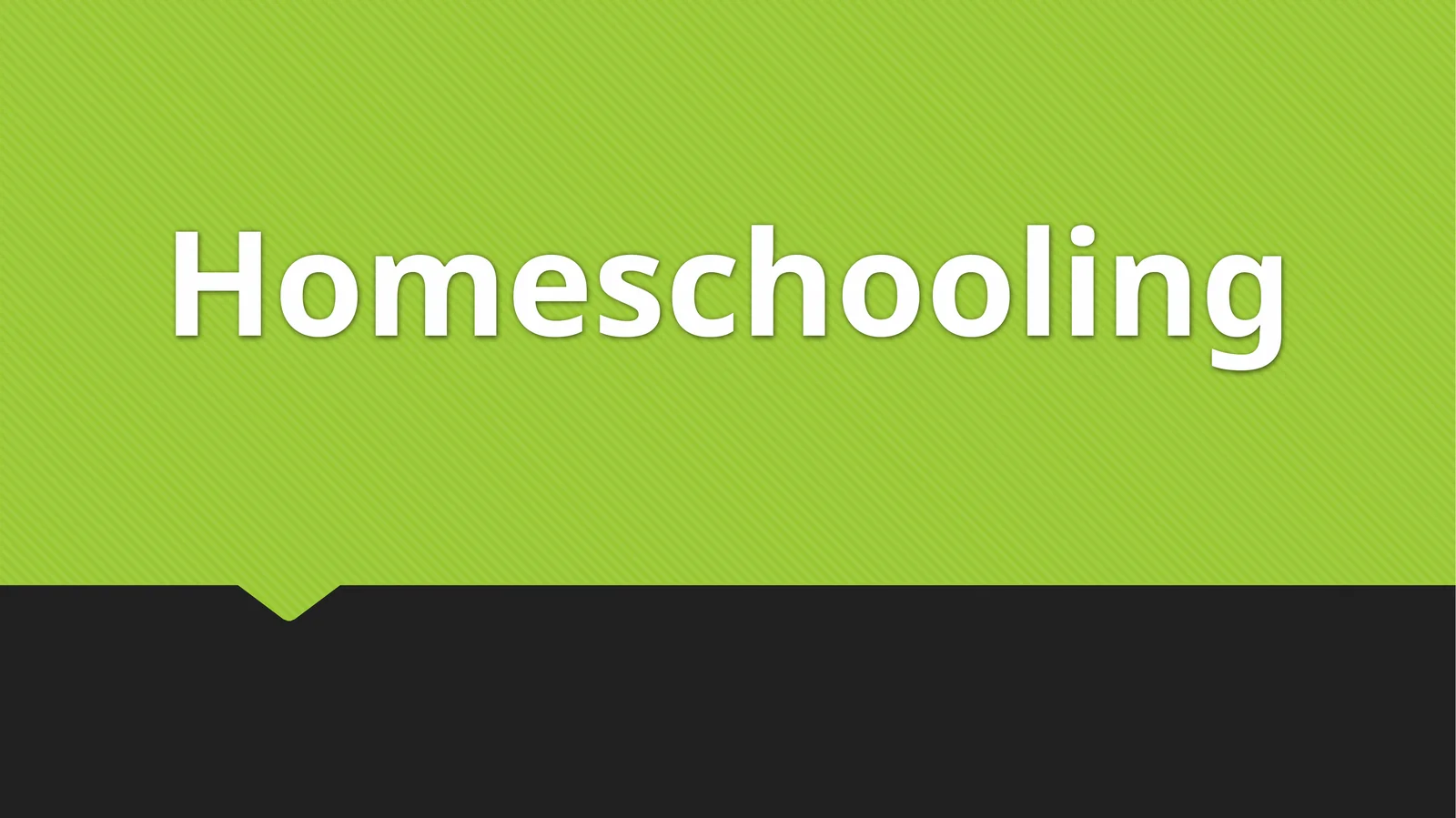 Homeschooling