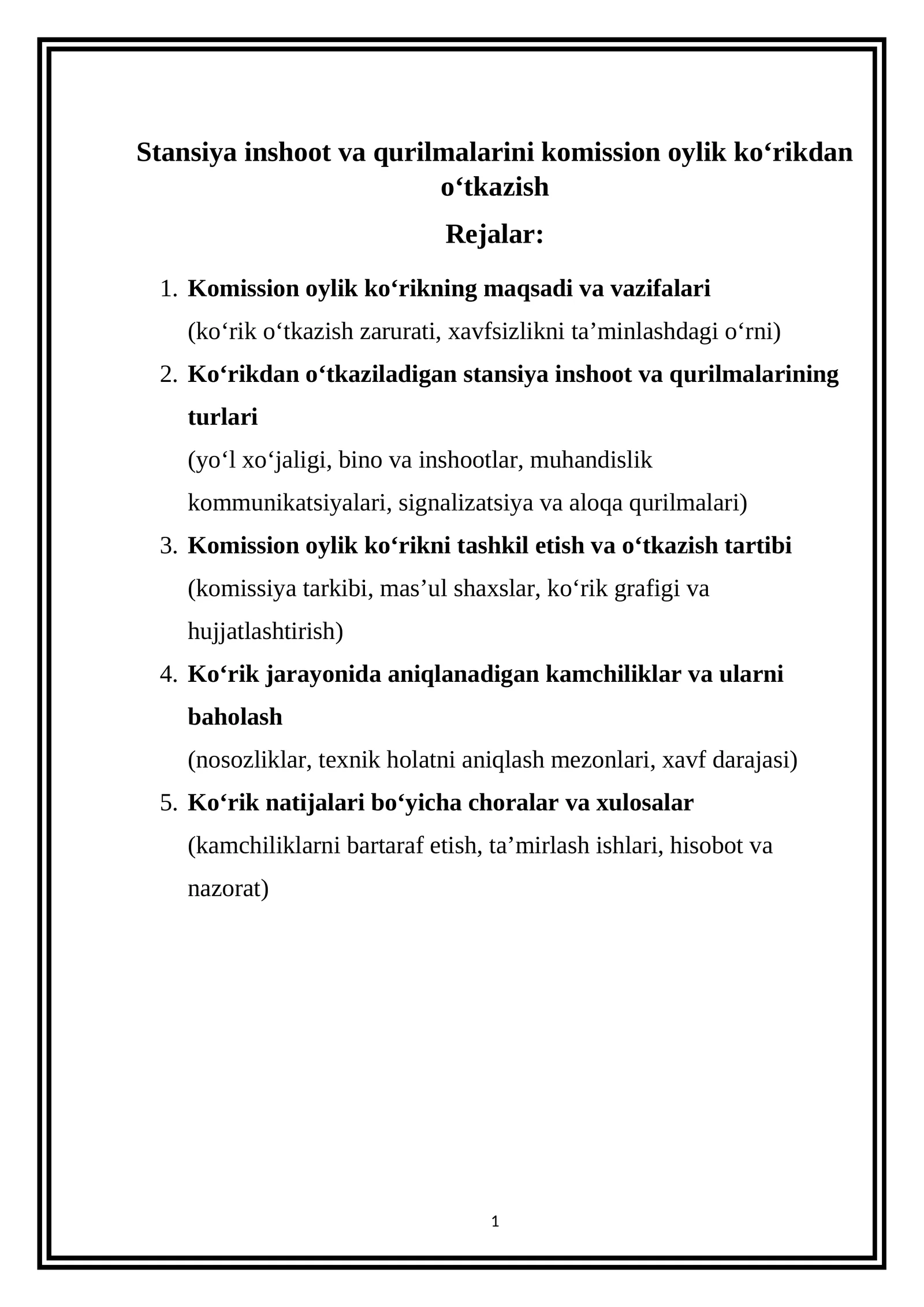 Stansiya inshoot va qurilmalarini komission oylik koʻrikdan oʻtkazish
