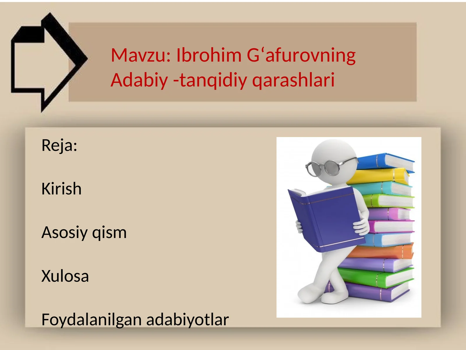 Ibrohim Gʻafurovning Adabiy -tanqidiy qarashlari