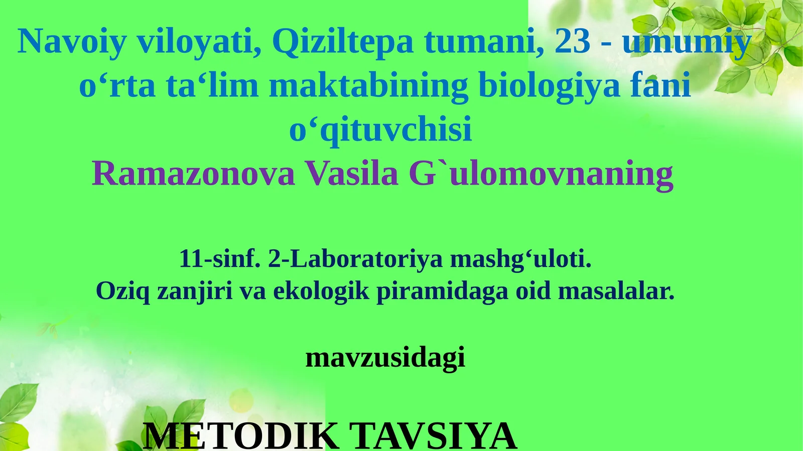 11-sinf Biologiya 2-Laboratoriya. Oziq zanjiri va ekologik piramidaga oid masalalar
