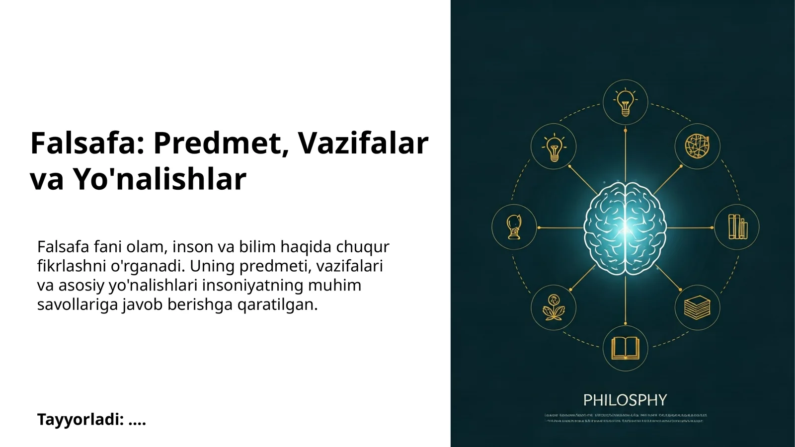 Falsafa: Predmet, Vazifalar va Yo'nalishlar