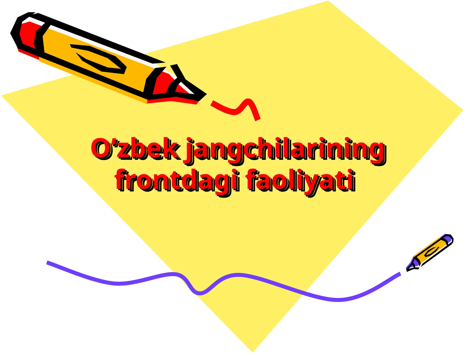 Oʻzbek jangchilarining frontdagi faoliyati