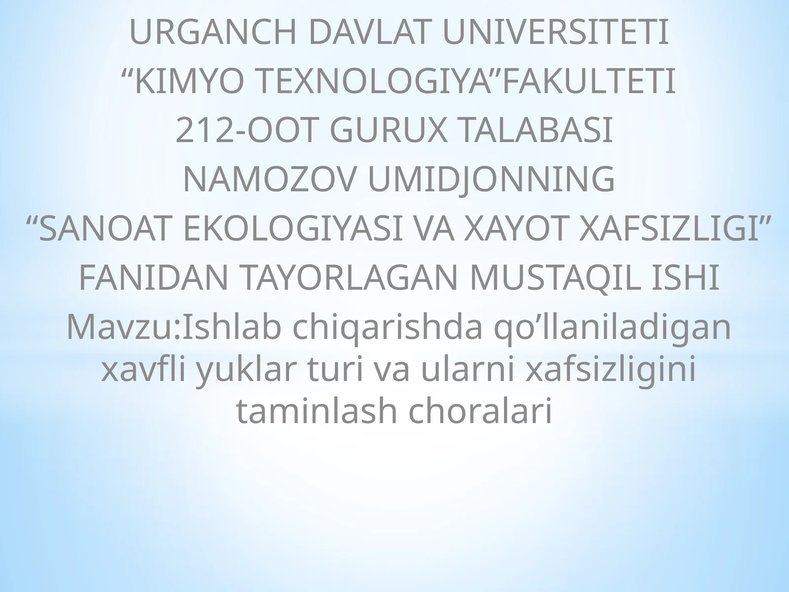 SANOAT EKOLOGIYASI VA XAYOT XAFSIZLIGI