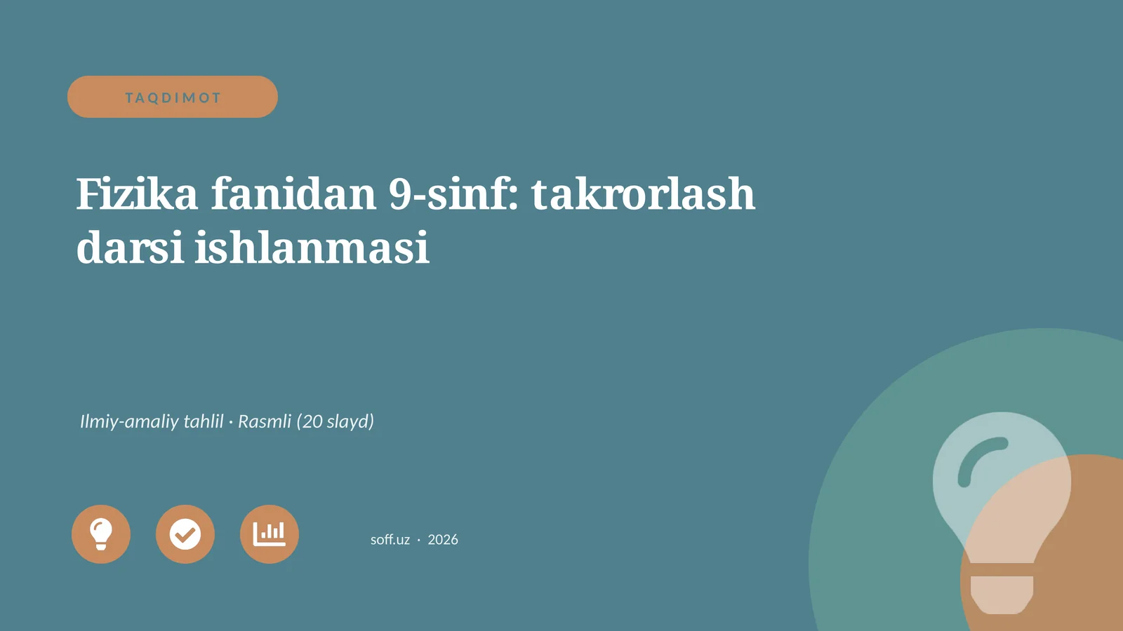 Fizika fanidan 9-sinf: takrorlash darsi ishlanmasi