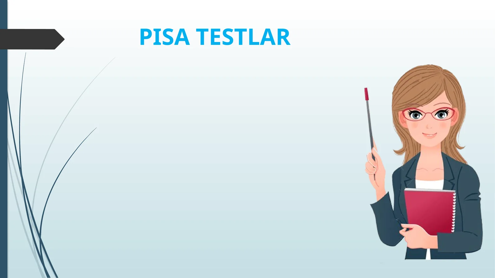 PISA TESTLAR