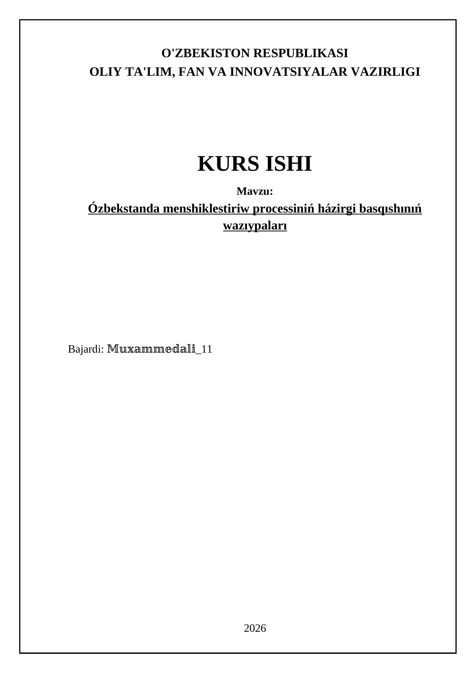 Ózbekstanda menshiklestiriw processiniń házirgi basqıshınıń wazıypaları