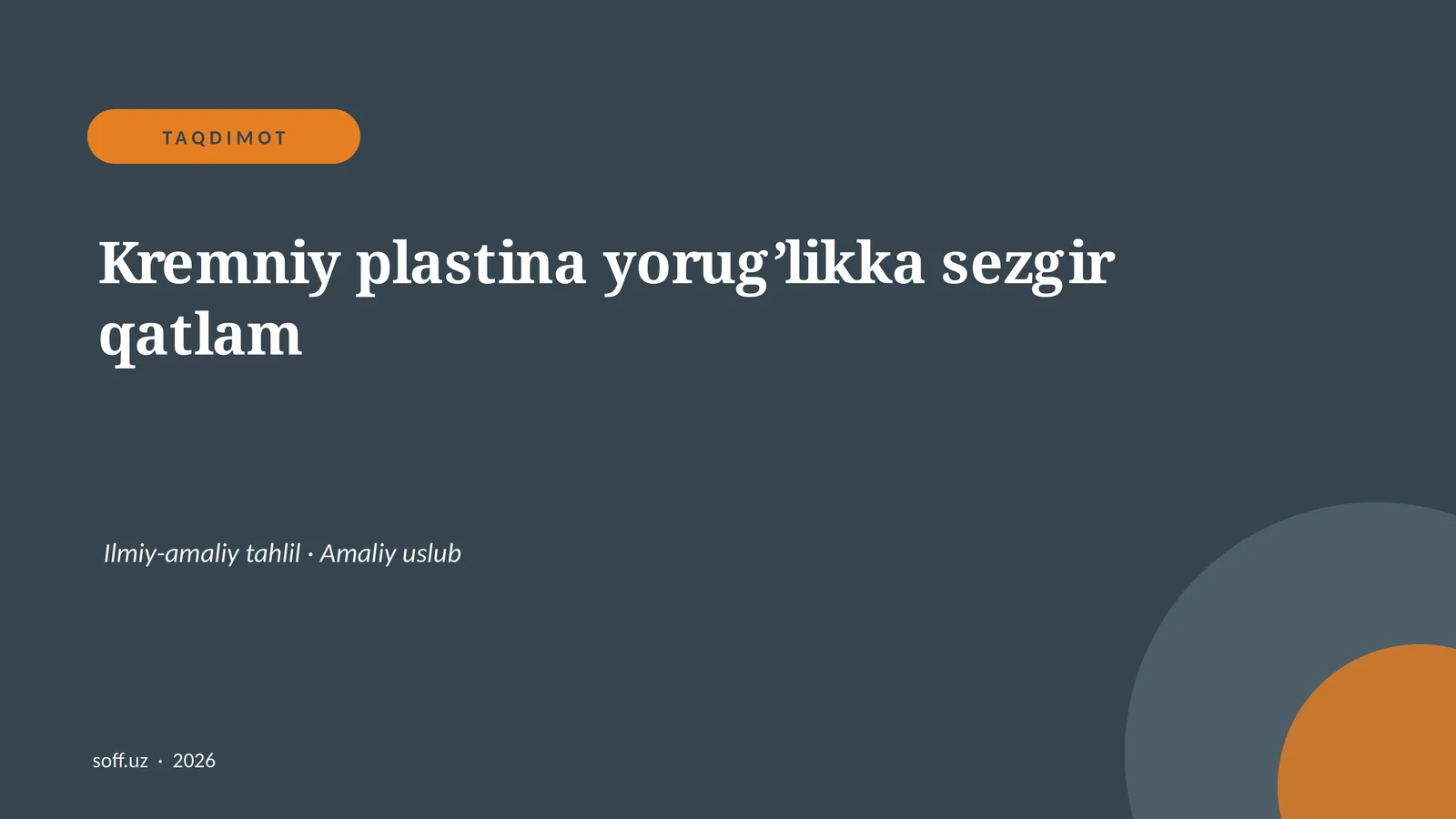 Kremniy plastina yorug’likka sezgir qatlam