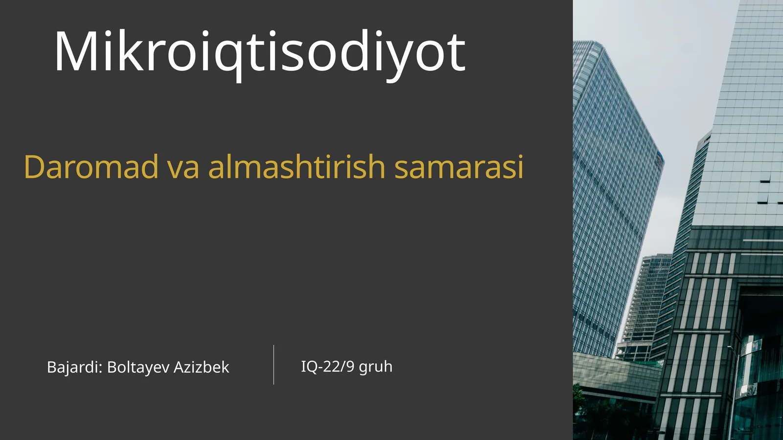 Mikroiqtisodiyot va Daromad almashtirish Samarasi
