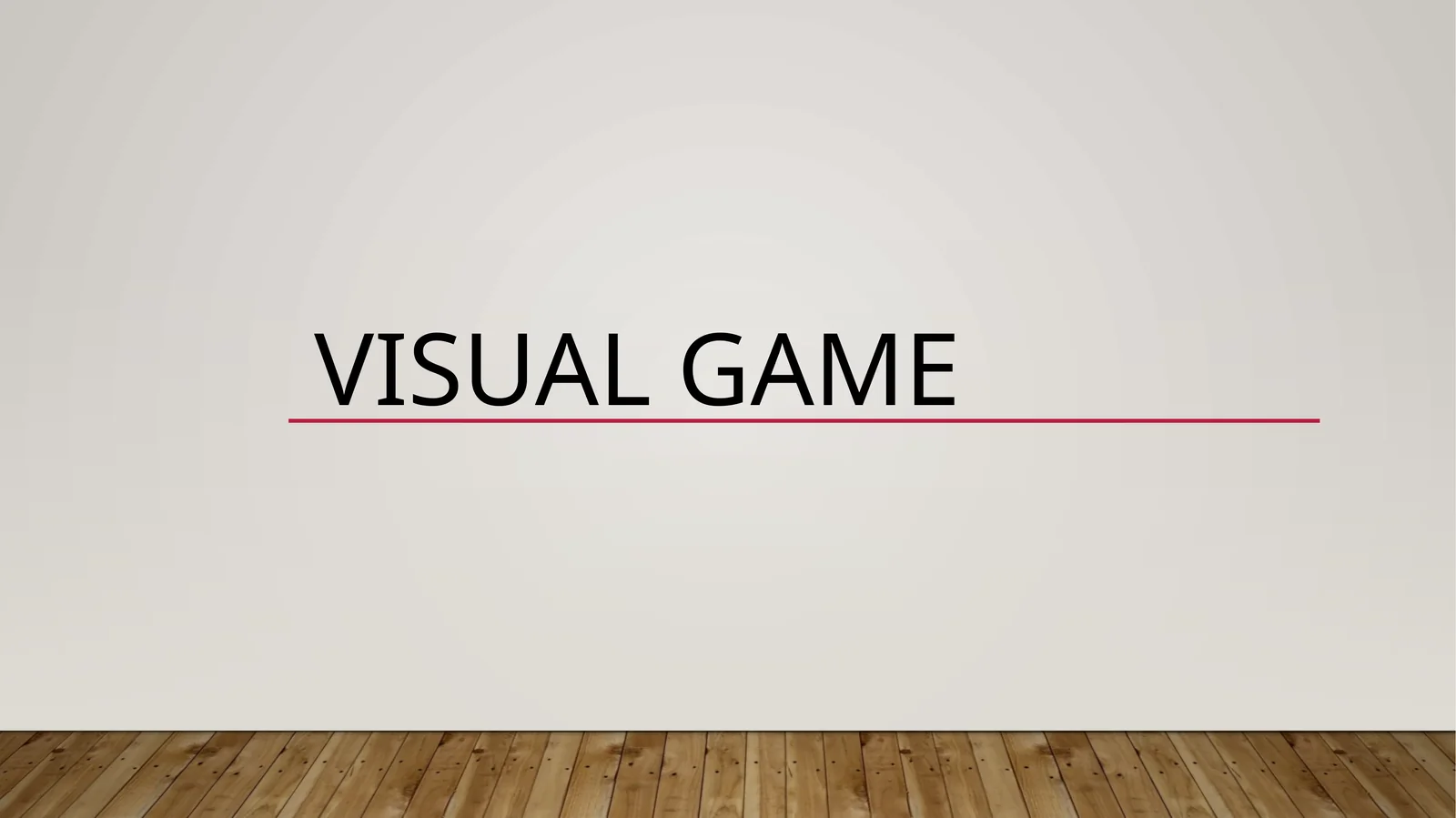 Visual game