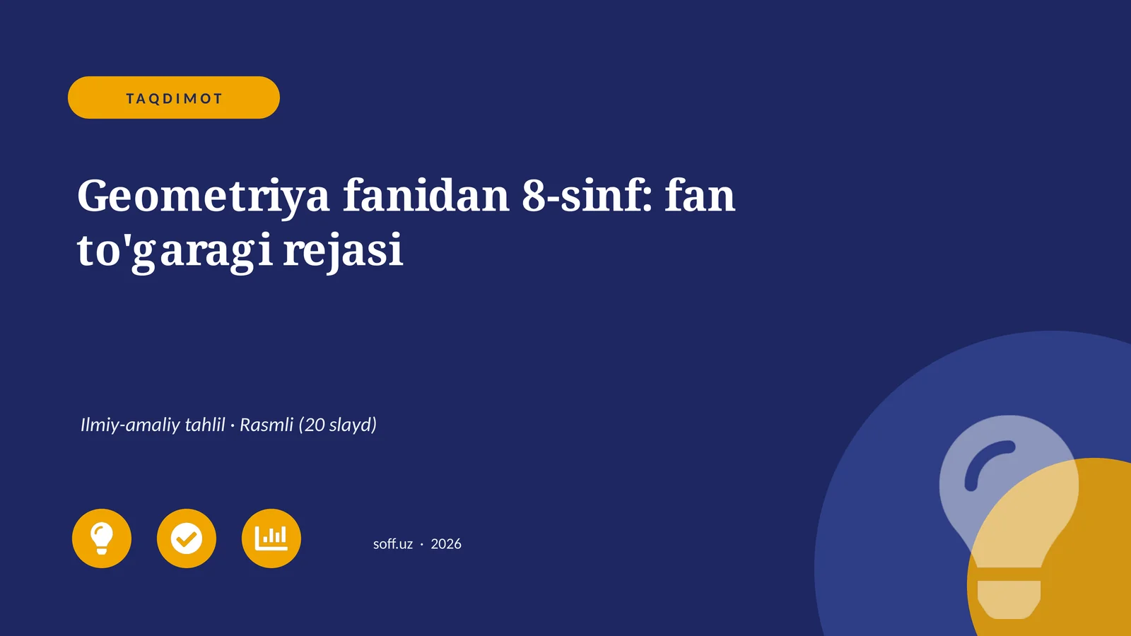 Geometriya fanidan 8-sinf: fan to'garagi rejasi