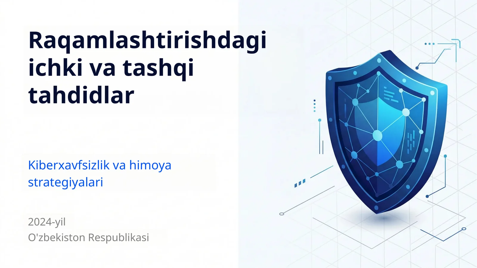 Raqamlashtirishdagiichki va tashqitahdidlar