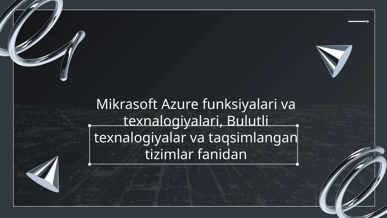 Mikrasoft Azure funksiyalari va texnalogiyalari
