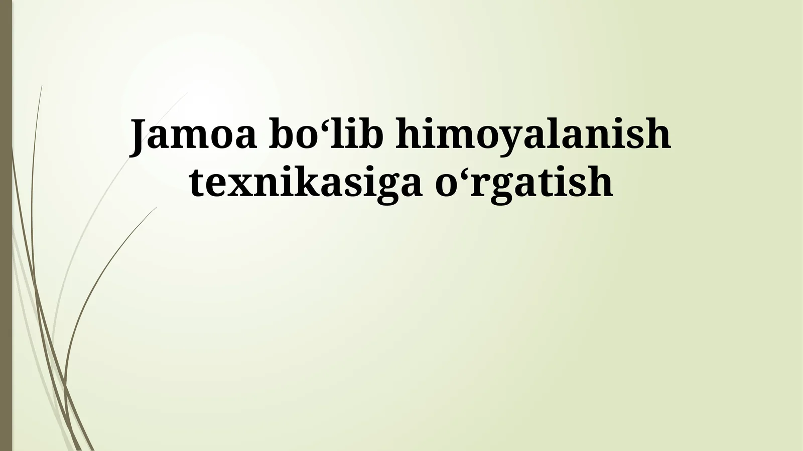 Jamoa boʻlib himoyalanish texnikasiga oʻrgatish