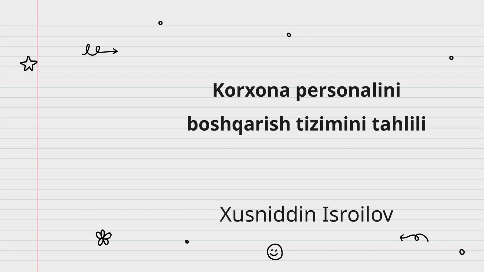 Korxona personalini boshqarish tizimini tahlili