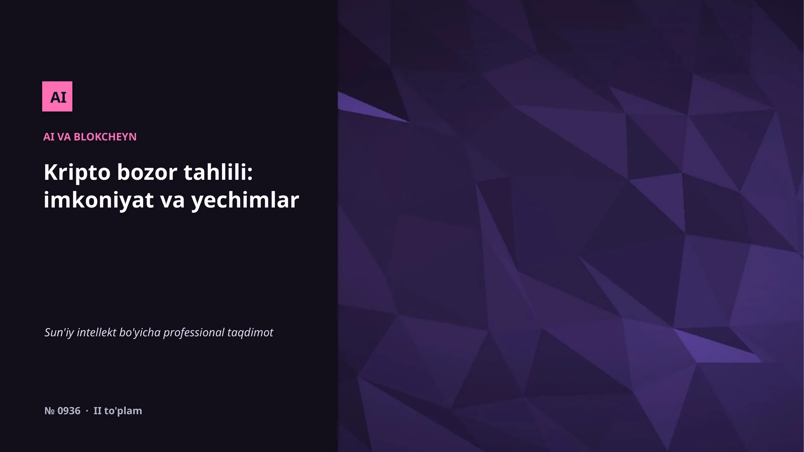 Sun'iy intellekt bo'yicha professional taqdimot
