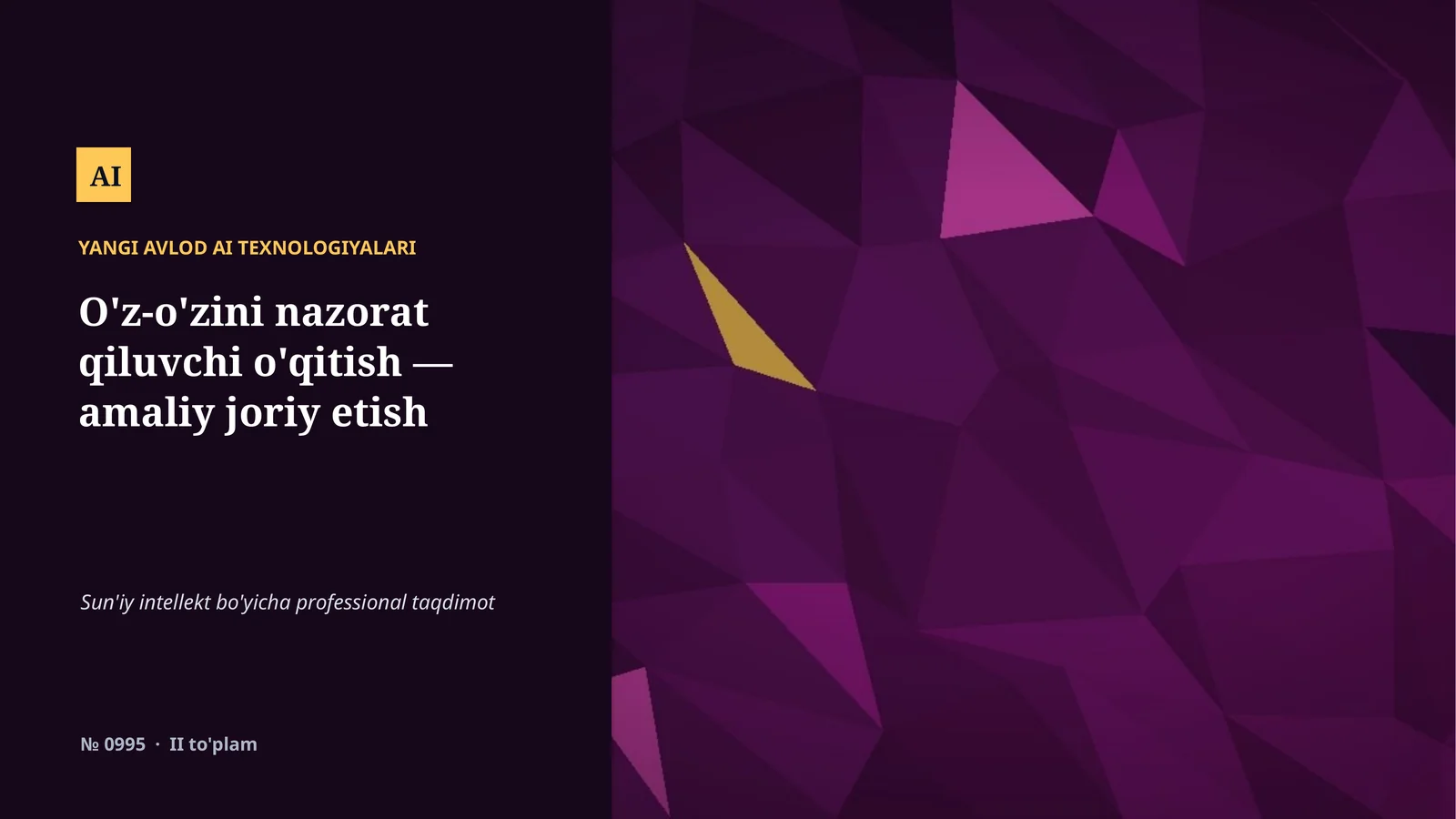 YANGI AVLOD AI TEXNOLOGIYALARI