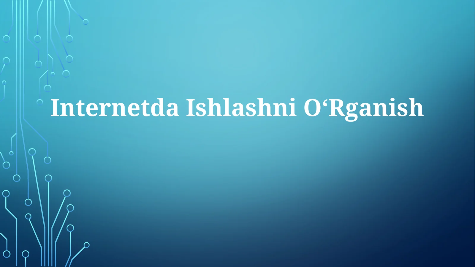 InternetdaIshlashniOʻRganish