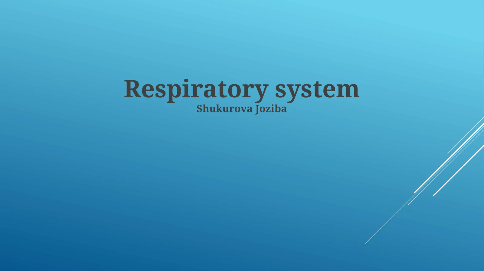 Respiratory system