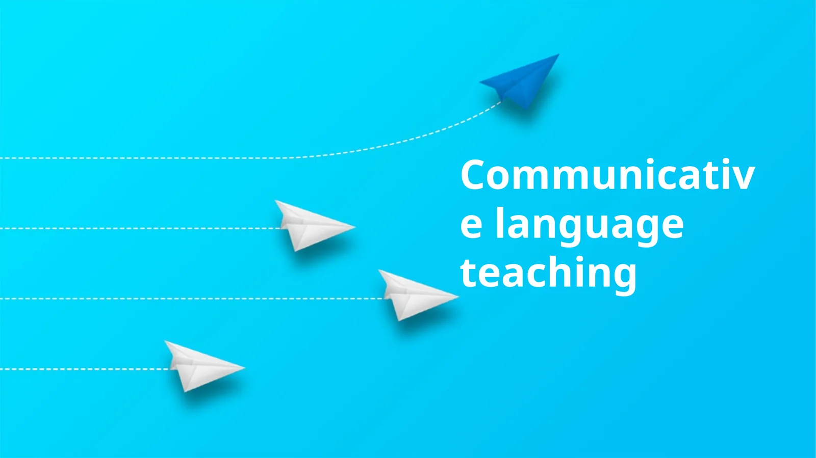 Communicative language teaching