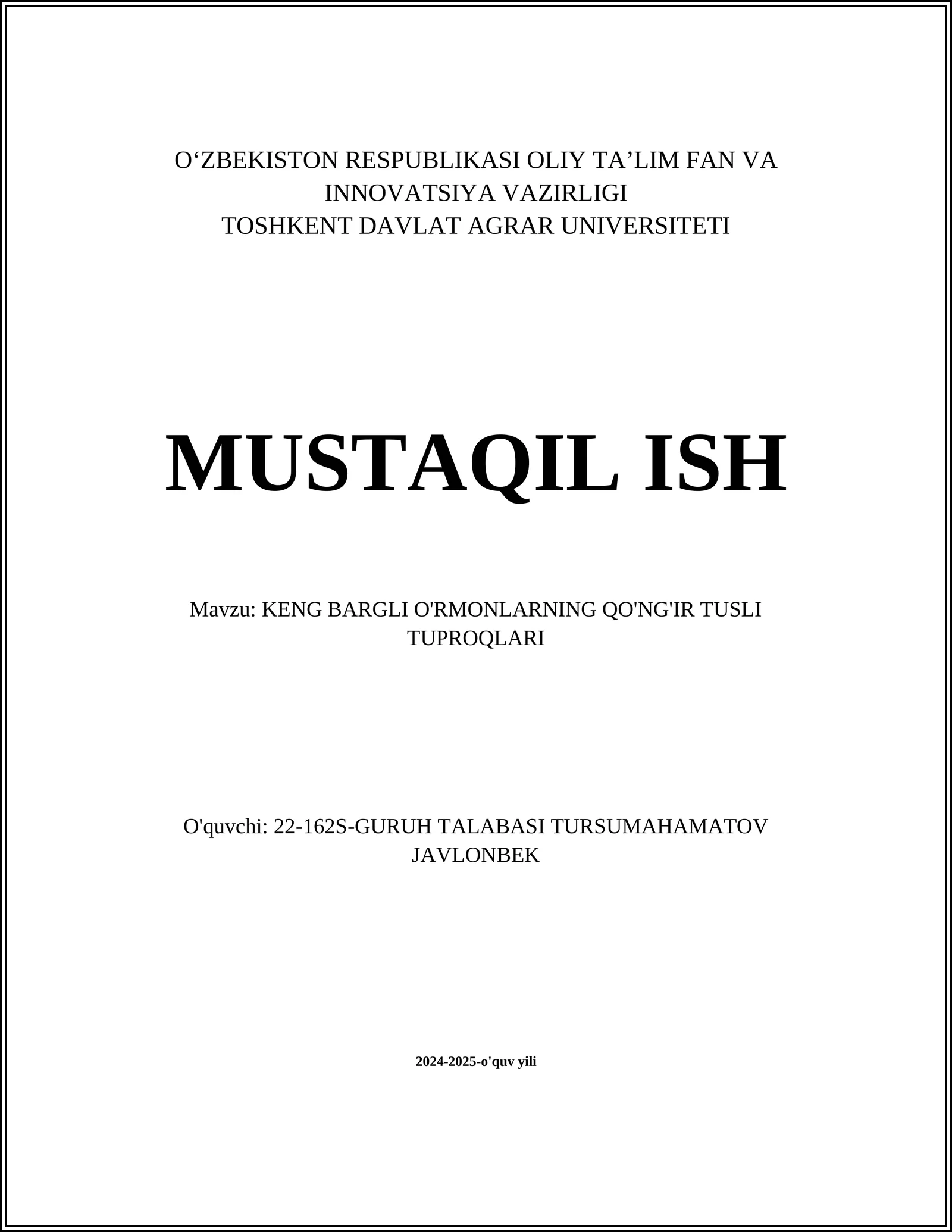 KENG BARGLI O'RMONLARNING QO'NG'IR TUSLI TUPROQLARI